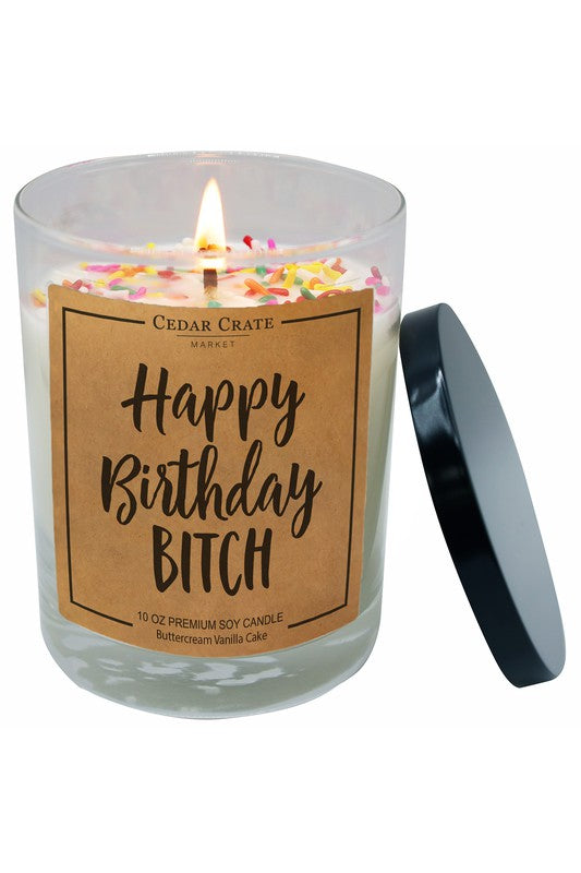 Happy Birthday..Bitch! ..Candle