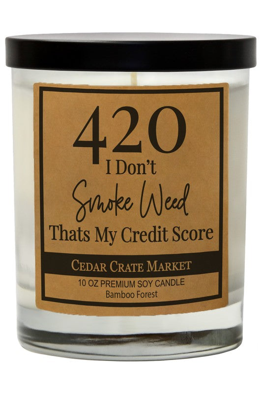 420 That’s My Credit Score -Candle